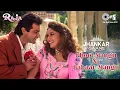 Download Lagu Phool Mangu Na Bahaar Mangu - Jhankar | Raja | Madhuri Dixit | Sanjay | Alka Yagnik | Udit Narayan