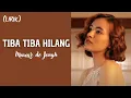 Download Lagu Tiba Tiba Hilang - Mawar de Jongh (LIRIK LAGU)