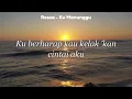 Rossa - Ku Menunggu Lyrics Video