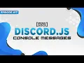 Discord js v11 Bot Tutorial - From Console to Chat Episode 17 MenuDocs