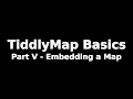 TiddlyMap Basics - Part V