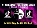 Dj Aku Gak Mau Jadi Mataharimu ( Slowed + Reverb ) Trend Tiktok 2024๐งโผ๏ธ