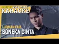 Download Lagu KARAOKE - BONEKA CINTA (LUQMAN FAIZ) [Minus One] Official MV