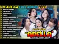 Download Lagu NAN KO PAHAM - TIA MONIKA - PAPI PAPI PU - ADELLA FULL ALUM TERBARU 2025 || DIFARINA INDRA - CHELOSA