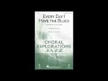 Every Day I Have the Blues (3-Part Mixed Choir) - Arranged by Kirby Shaw