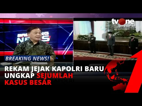 Rekam Jejak Kapolri Baru, Ungkap Sejumlah Kasus Besar Selama Jabat Kabarekrim | tvOne
