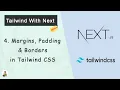 Tailwind CSS With Next js Margins Padding Borders in Tailwind CSS