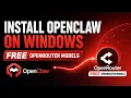 How to Install OpenClaw on Windows with FREE OpenRouter Models