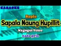 Lagu Karaoke SAPALA NAUNG HUPILLIT Koplo nada pria | Maxima /Nagogoi Voice