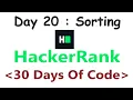HackerRank 30 Days of Code c Day 20 Sorting 2020