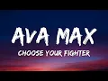 Download Lagu Ava Max – Choose Your Fighter (From Barbie The Album (Lyrics)