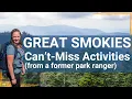 The TOP 12 Things to Do in Great Smoky Mountains National Park Best Hikes Views and Drives