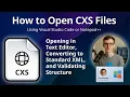 How to Open CXS Files ConciseXML