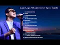 Download Lagu LAGU-LAGU MALAYSIA COVER BY APEX TAJUDIN (1)