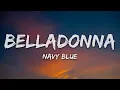 Navy Blue - Belladonna (Lyrics)