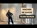 Download Lagu NACHDE NE SAARE💃 || Learn Easy Sangeet Dance Steps With MANZIL🥂