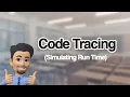 Code Tracing