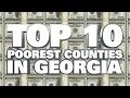 10 Poorest Counties in Georgia 2014
