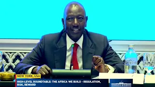 PRESIDENT RUTO DELIVERS A POWERFUL REMARKS AT HIGH-LEVEL ROUNDTABLE IN NEW YORK, USA!