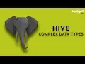 Hive Complex Data Types Tutorial Hive Complex Data Types Example Hive Complex Queries
