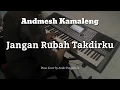 Download Lagu Jangan Rubah Takdirku - Andmesh Kamaleng | Piano Cover by Andre Panggabean