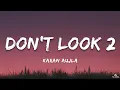 Download Lagu Karan Aujla - Don't Look 2 (Lyrics)