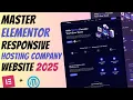 Master ELEMENTOR Build a Responsive WEB HOSTING WEBSITE from Scratch Wordpress Tutorial 2025