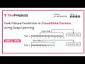 Task Failure Prediction in Cloud Data Centers Using Deep Learning