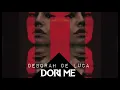 Lagu DORI ME - Deborah De Luca