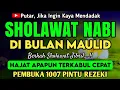 Download Lagu SHOLAWAT JIBRIL PENARIK REZEKI PALING DAHSYAT, Sholawat Nabi Muhammad SAW, Sholawat Jibril Merdu