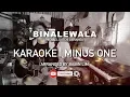 BINALEWALA KARAOKE (ORIGINAL) | MICHAEL DUTCHI LIBRANDA | Babin Lim