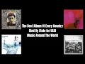 Download Lagu The Best Album Of Every Country (And By State For USA) Music Around The World