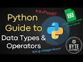 Python Guide to Data Types Operators