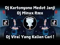 Download Lagu DJ KARTONYONO MEDOT JANJI BY MINUX RMX MENGKANE VIRAL TIKTOK TERBARU 2025 !