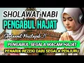 Download Lagu SHOLAWAT NABI Merdu PENGABUL HAJAT SHOLAWAT Nabi Muhammad SAW Penarik Rezeki DAHSYAT Viral Terbaru