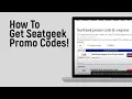 How to Get Seatgeek Promo Codes TOP Discount Codes 2024 easy