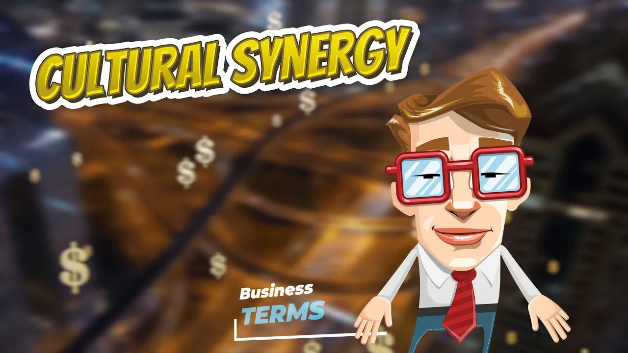 Cultural synergy 📈💲 BUSINESS TERMS 💲📉