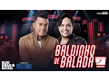 Kleo Dibah e Rafael - Baldinho de Balada (DVD Bem Vindo Ao Clube)
