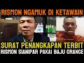 SURAT PENANGKAPAN TERBIT!!  RISMON SIANIPAR PAKAI BAJU ORANGE