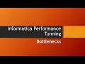 Informatica Performance Tunning Bottlenecks