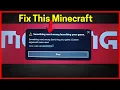 Fix Minecraft Something went wrong launching your game