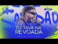 Download Lagu Wesley Safadão - Tu Tava na Revoada - Garota Vip Fortaleza