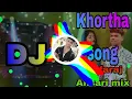 Download Lagu DJ khortha song kaise bhulabo dhani pyar ke batiya Dil se Teri yad nahin Sarfaraj Ansari mix DJ