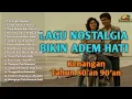 Download Lagu TANPA IKLAN || LAGU NOSTALGIA INDONESIA TAHUN 80an 90an