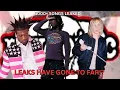 Leaks Have Gone to Far Prt 1