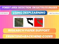 Forest Area Detection Coverage Calculation from Satellite Images Using Deep Learning IEEE Project