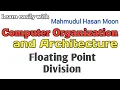 Computer Organization and Architecture Floating Point Division