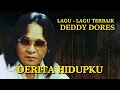Download Lagu Deddy Dores - Derita Hidupku