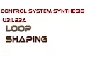 L23A Loop Shaping