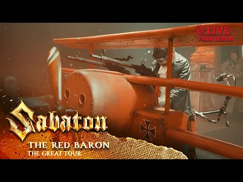Download MP3 SABATON - The Red Baron (Live - The Great Tour - Berlin)